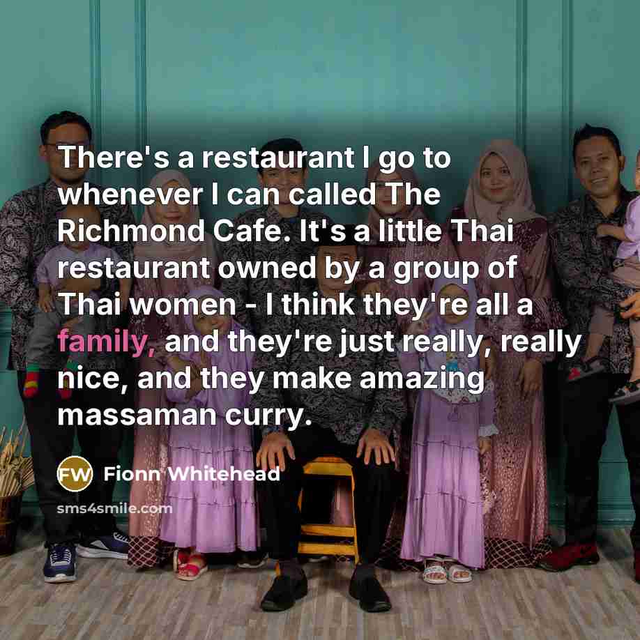 “There's a restaurant I go to whenever I can called…” quote by Fionn Whitehead