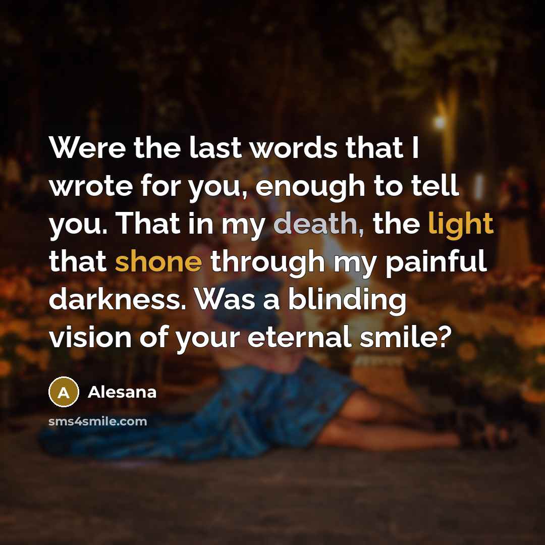 “Were the last words that I wrote for you, enough…” quote by Alesana