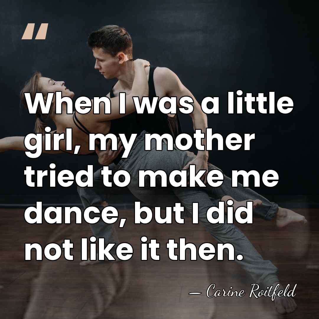 When I was a little girl, my mother tried to make me&hellip; - Carine Roitfeld
