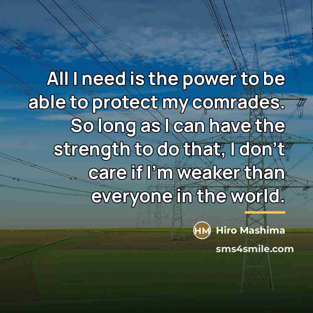 “All I need is the power to be able to…” quote by Hiro Mashima