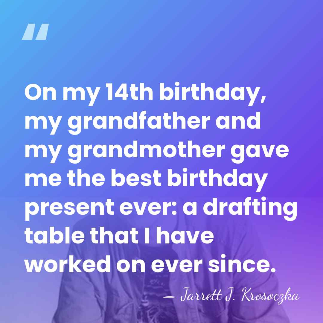 On my 14th birthday, my grandfather and my grandmother gave me the&hellip; - Jarrett J. Krosoczka