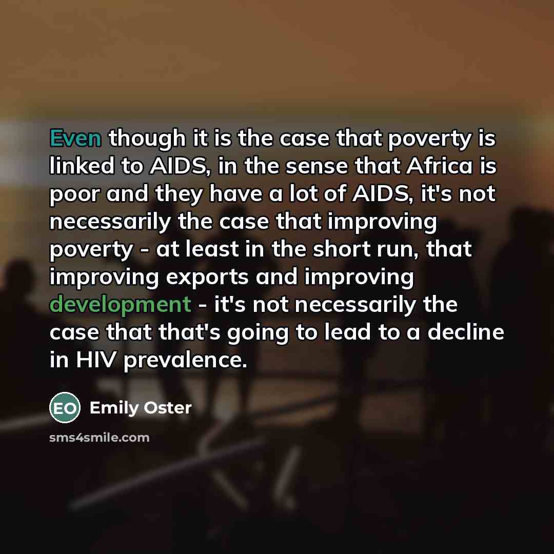 “Even though it is the case that poverty is linked…” quote by Emily Oster