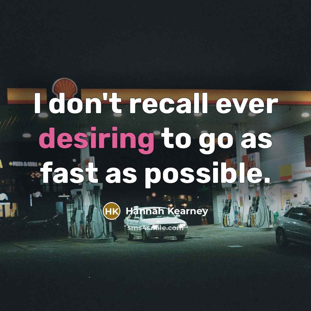 “I don't recall ever desiring to go as fast as…” quote by Hannah Kearney