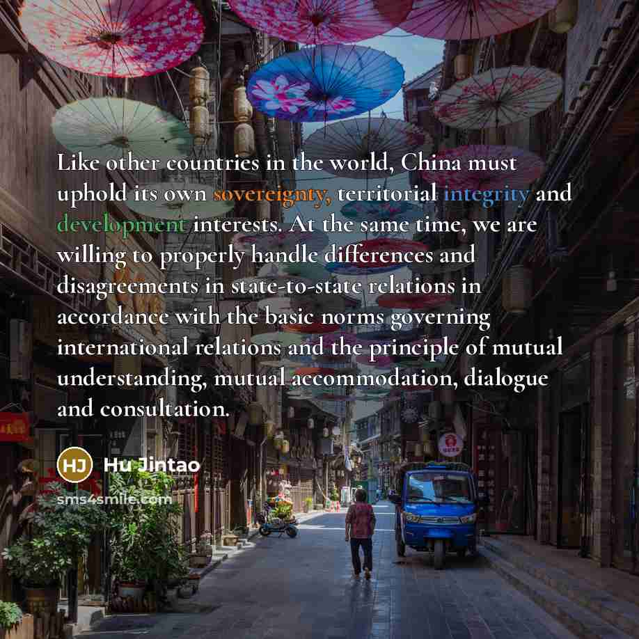 “Like other countries in the world, China must uphold its…” quote by Hu Jintao
