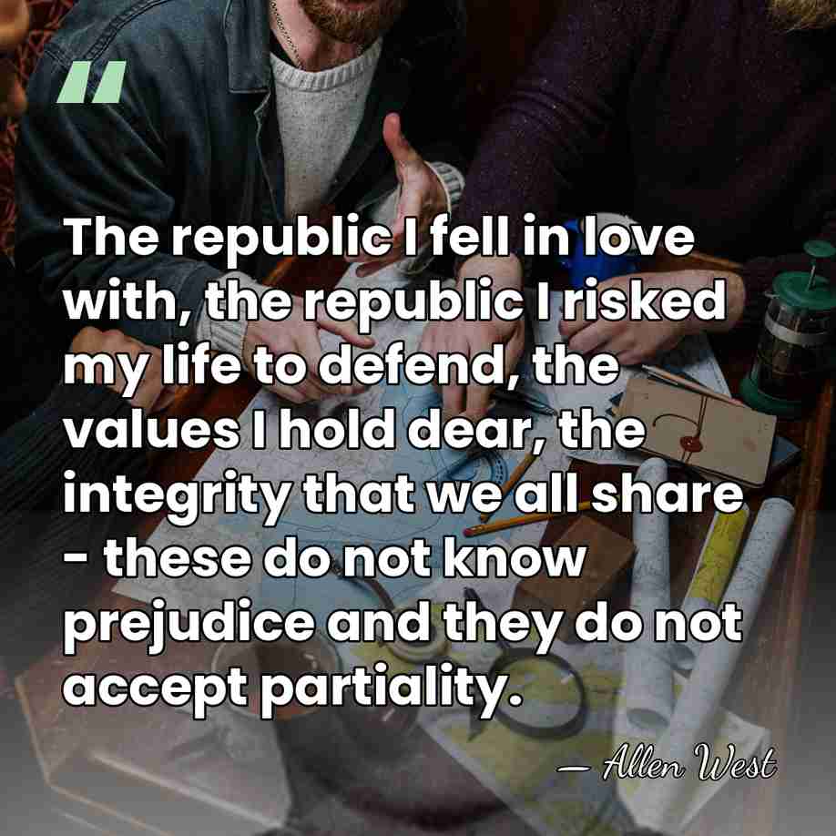 The republic I fell in love with, the republic I risked my&hellip; - Allen West