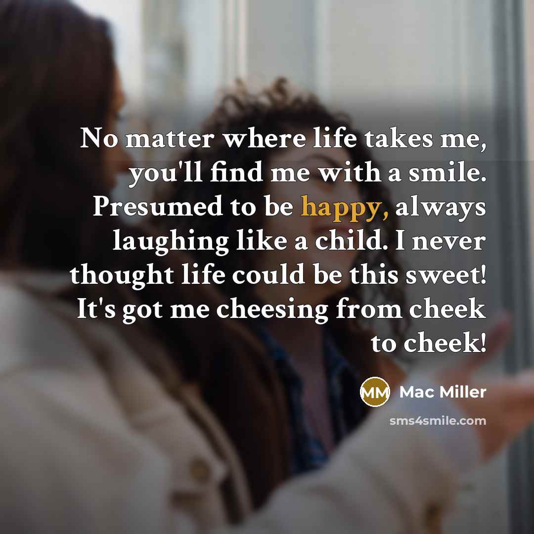 “No matter where life takes me, you'll find me with…” quote by Mac Miller