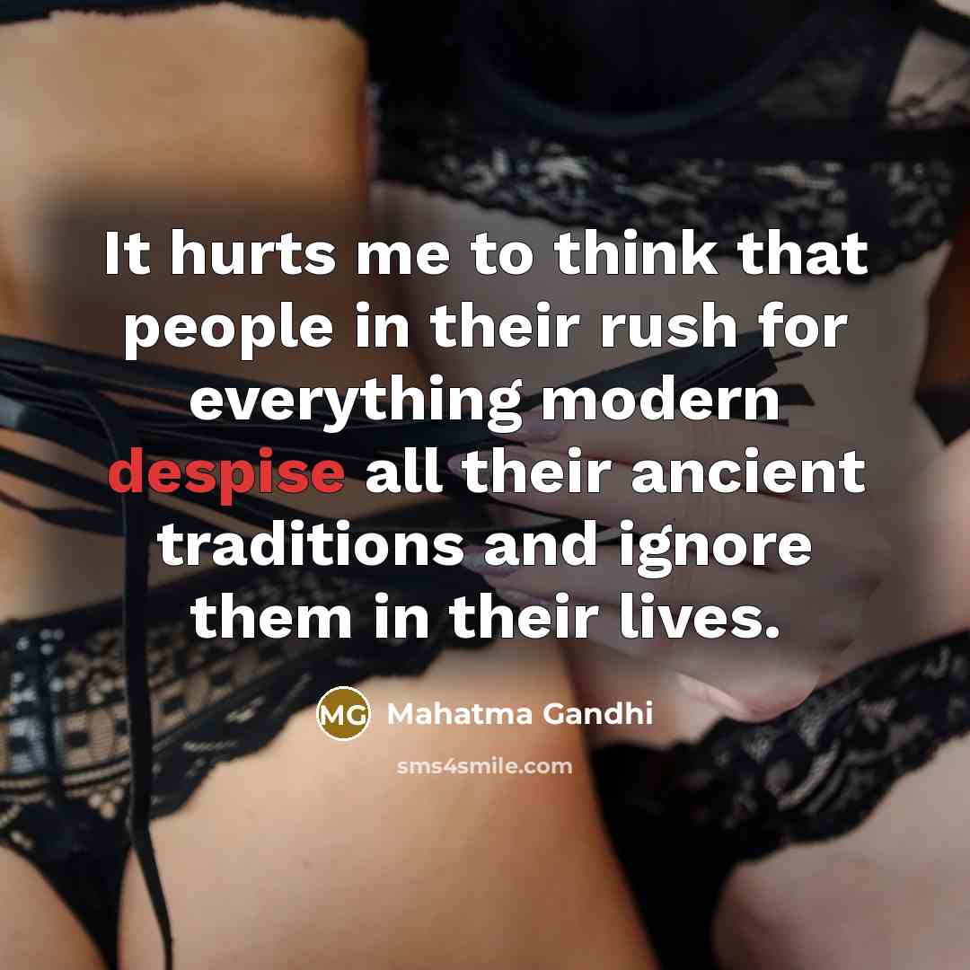 “It hurts me to think that people in their rush…” quote by Mahatma Gandhi