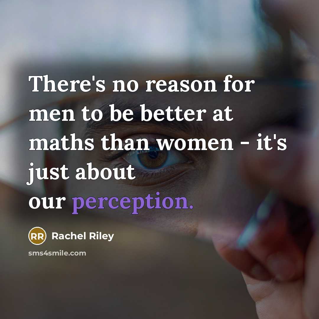 “There's no reason for men to be better at maths…” quote by Rachel Riley