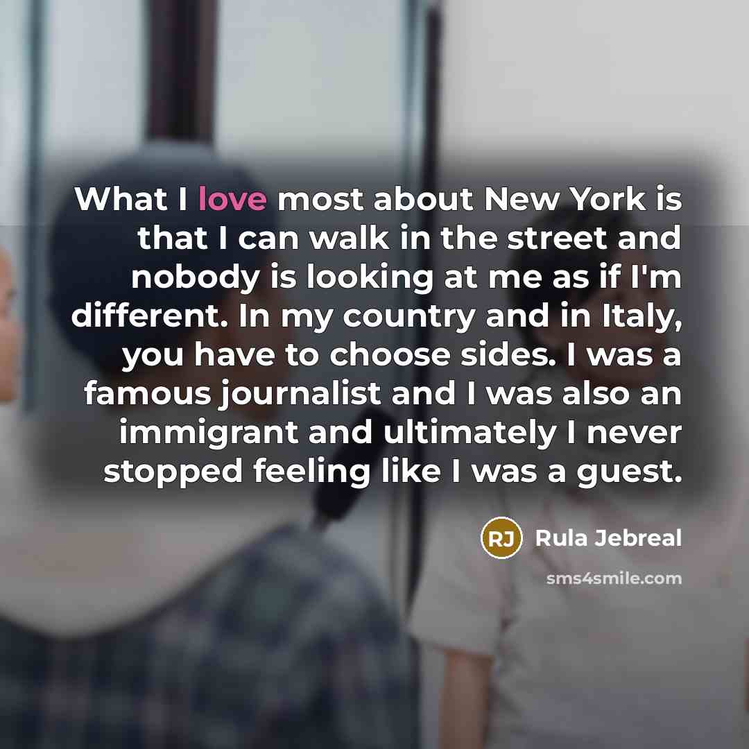 “What I love most about New York is that I…” quote by Rula Jebreal