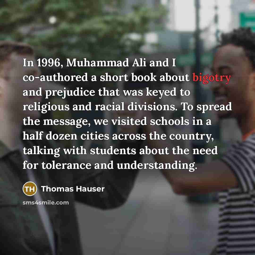 “In 1996, Muhammad Ali and I co-authored a short book…” quote by Thomas Hauser