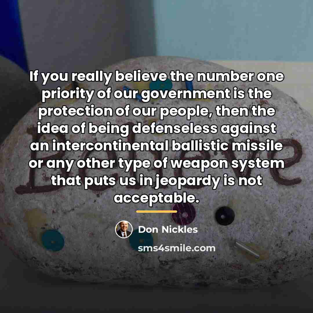 “If you really believe the number one priority of our…” quote by Don Nickles