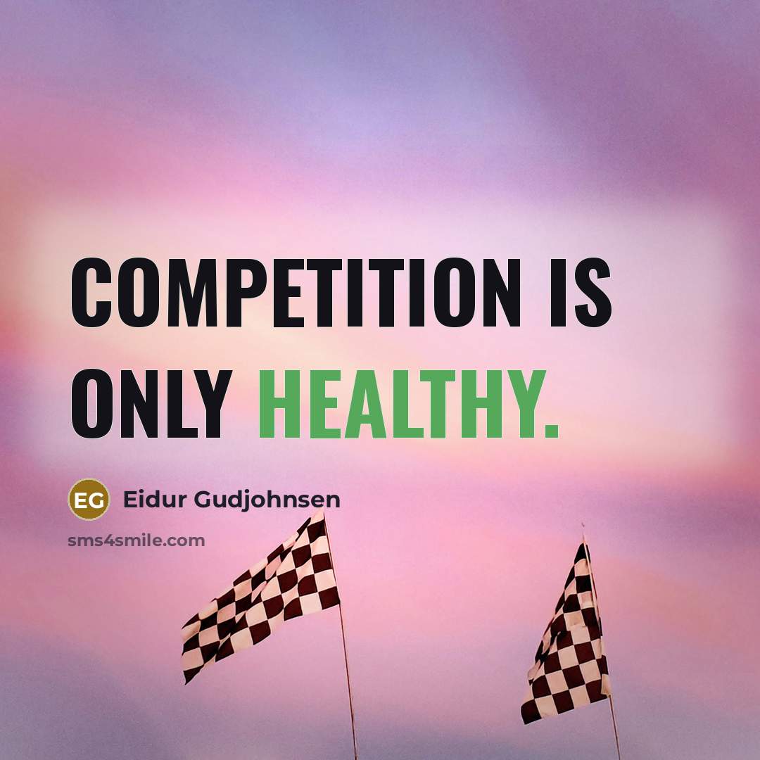 “Competition is only healthy.…” quote by Eidur Gudjohnsen