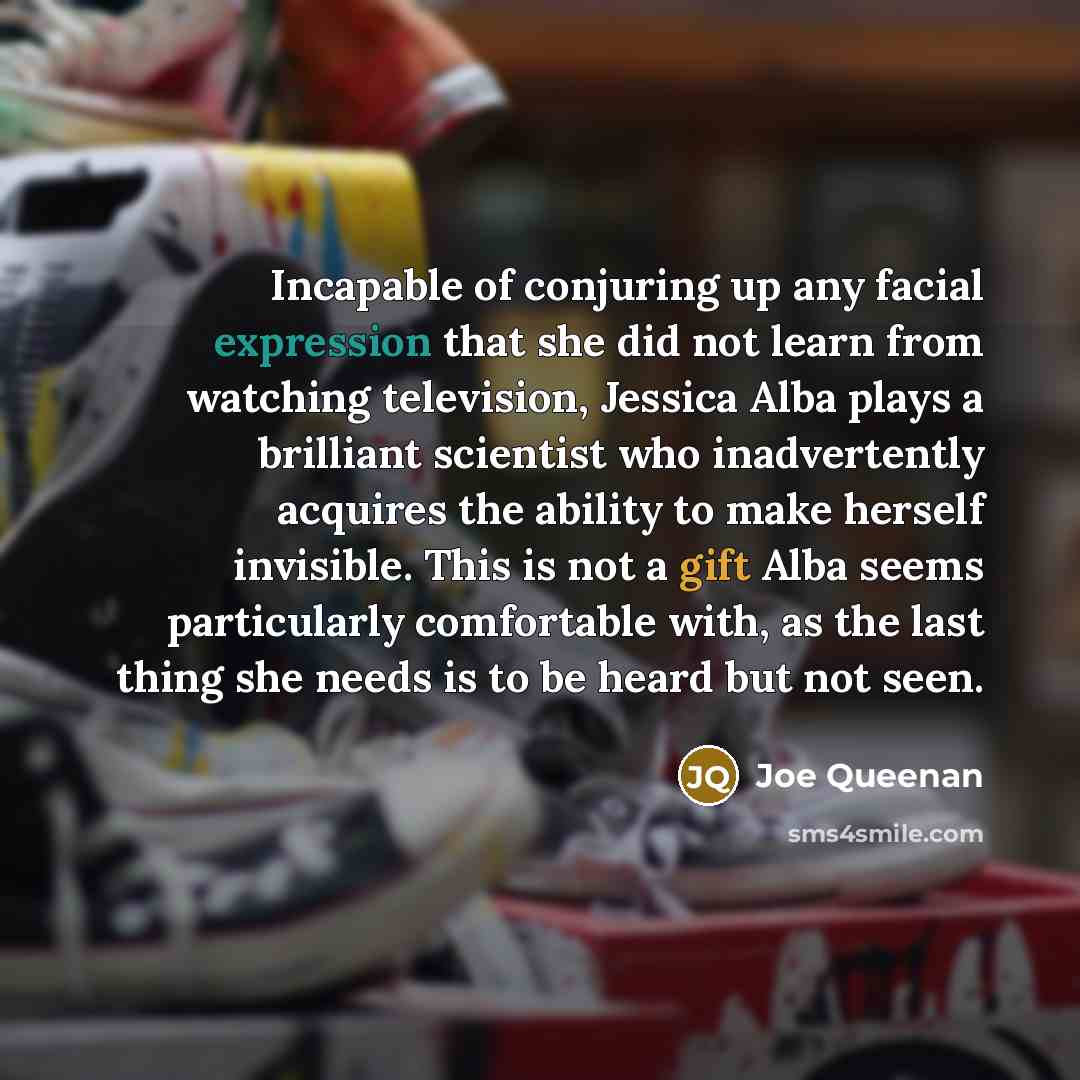 “Incapable of conjuring up any facial expression that she did…” quote by Joe Queenan