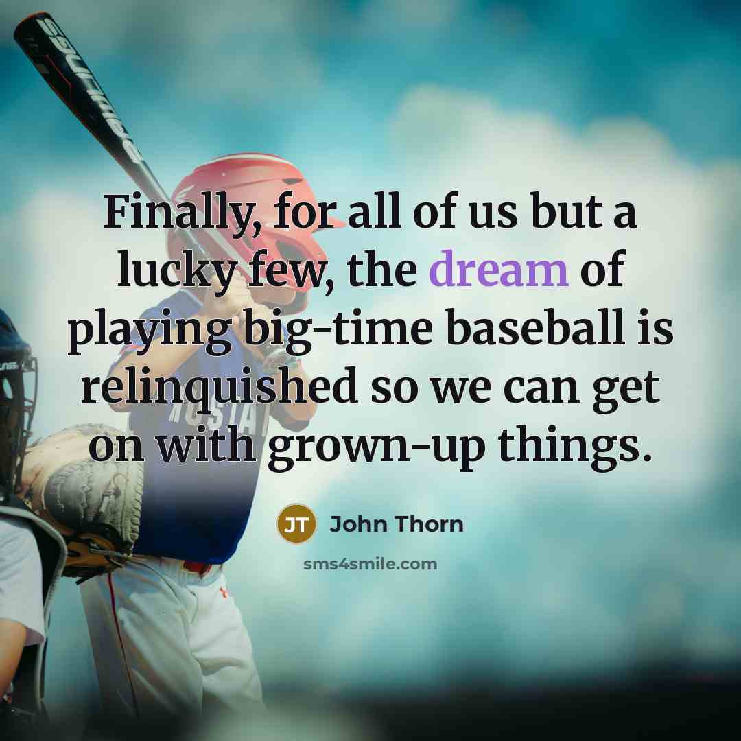 “Finally, for all of us but a lucky few, the…” quote by John Thorn