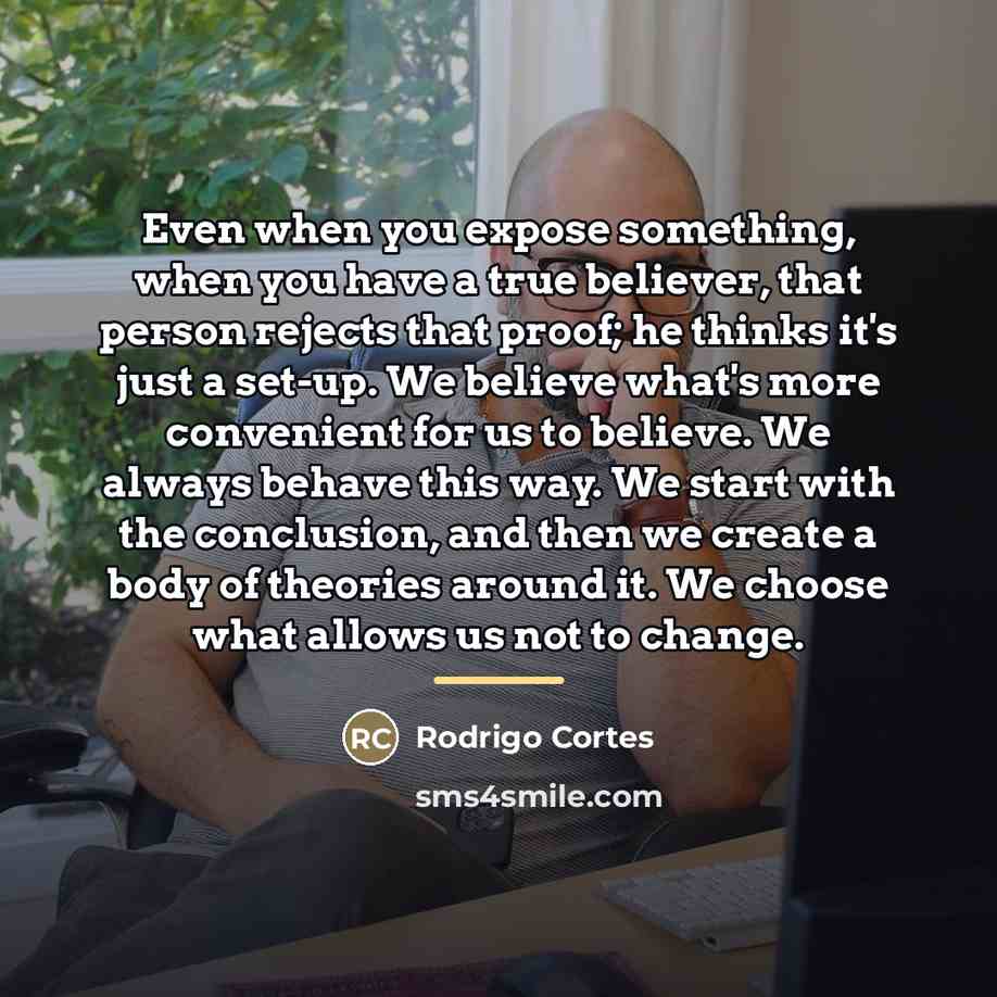 “Even when you expose something, when you have a true…” quote by Rodrigo Cortes