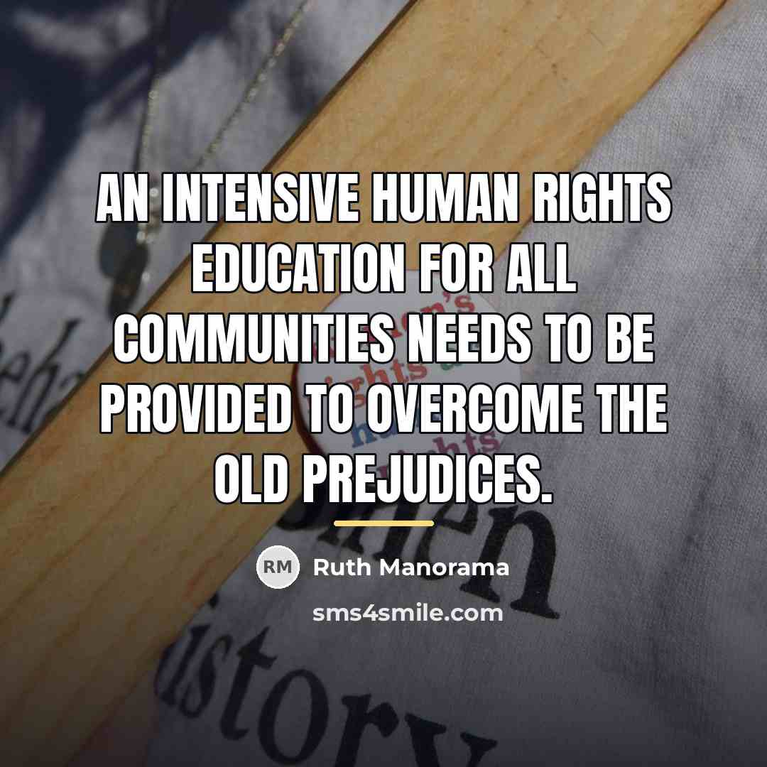 “An intensive human rights education for all communities needs to…” quote by Ruth Manorama