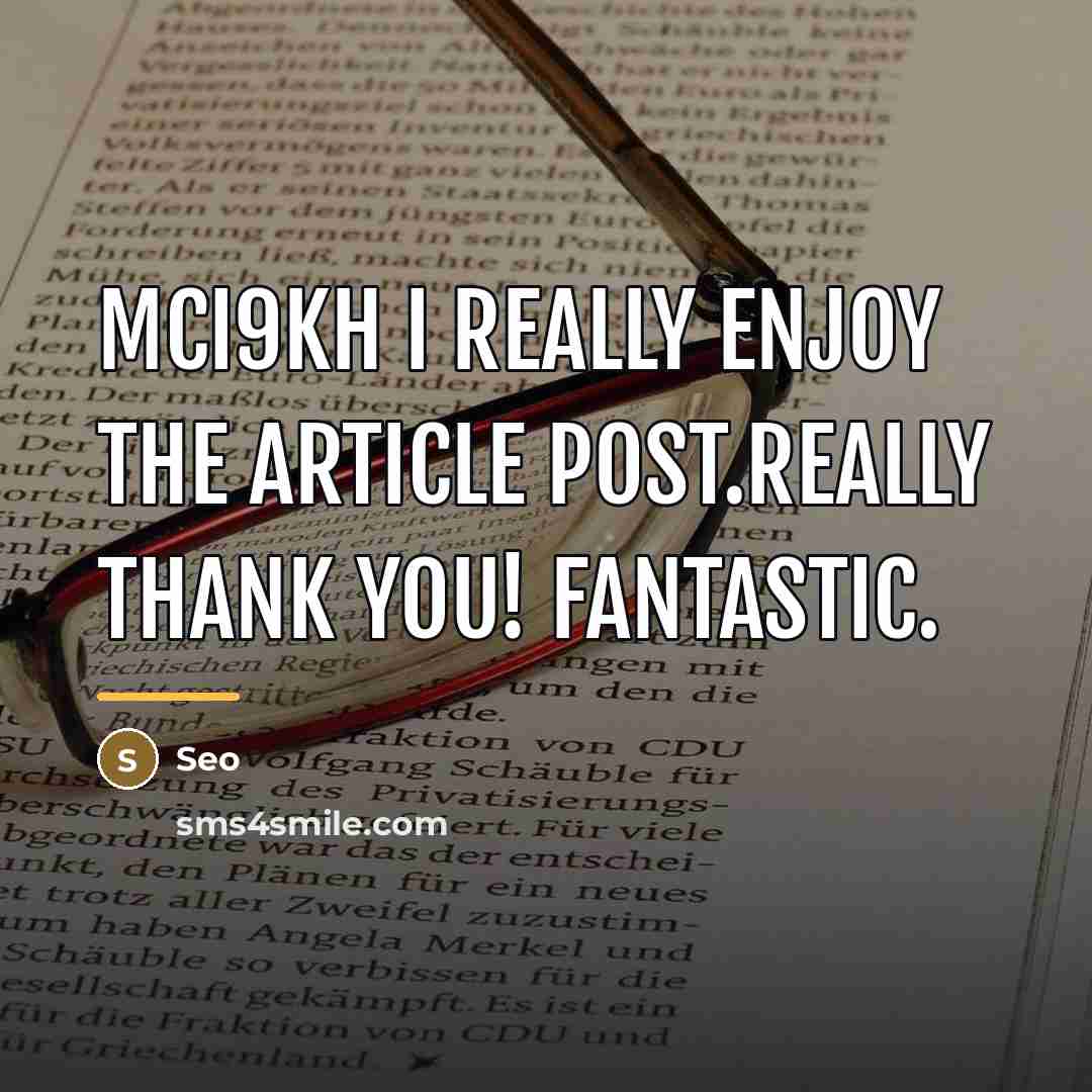 “MCi9KH I really enjoy the article post.Really thank you! Fantastic.…” quote by Seo