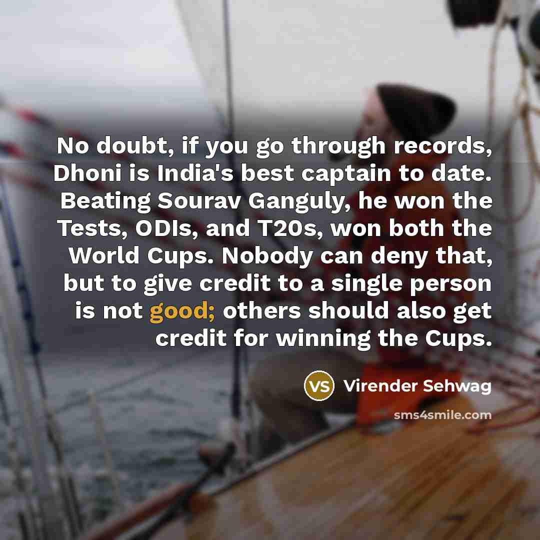 “No doubt, if you go through records, Dhoni is India's…” quote by Virender Sehwag