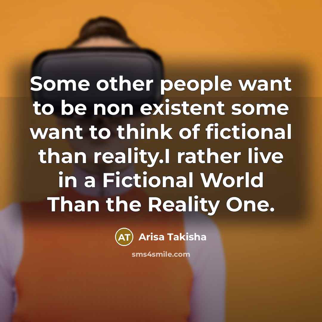 “Some other people want to be non existent some want…” quote by Arisa Takisha