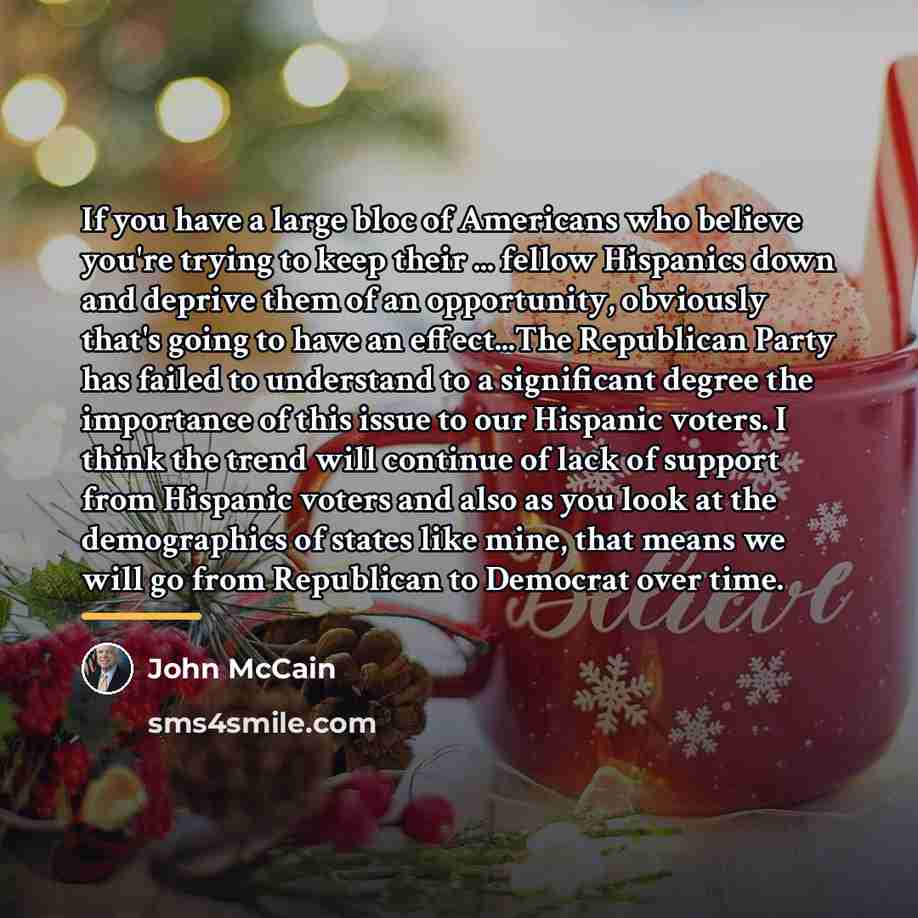 “If you have a large bloc of Americans who believe…” quote by John McCain