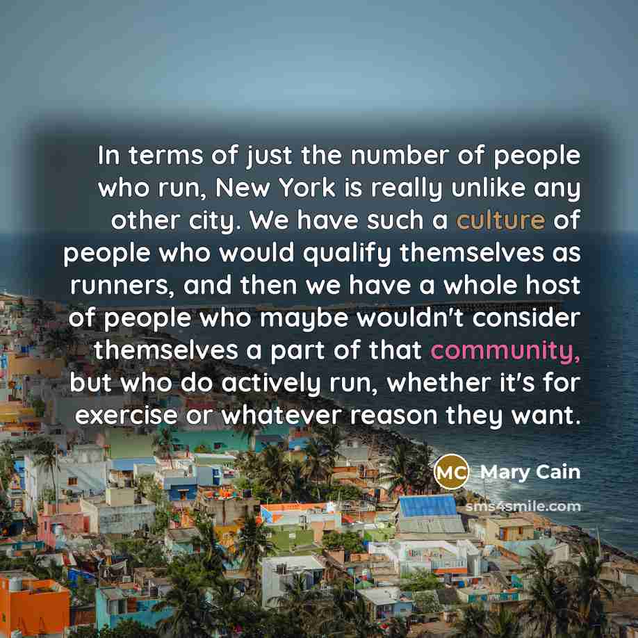 “In terms of just the number of people who run,…” quote by Mary Cain