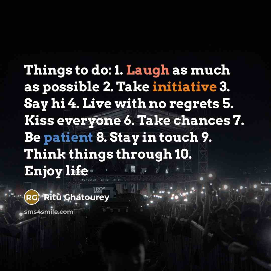 “Things to do: 1. Laugh as much as possible 2.…” quote by Ritu Ghatourey