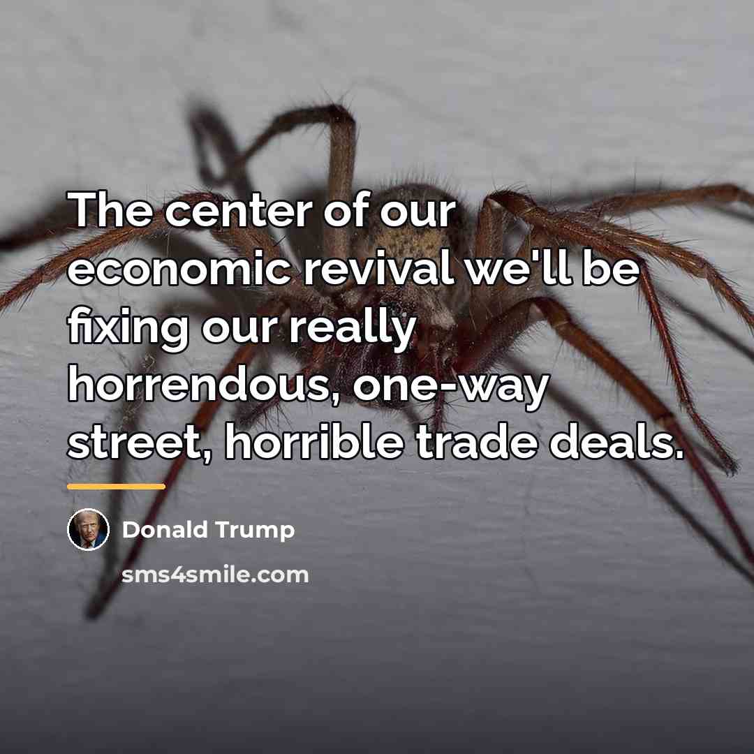 “The center of our economic revival we'll be fixing our…” quote by Donald Trump