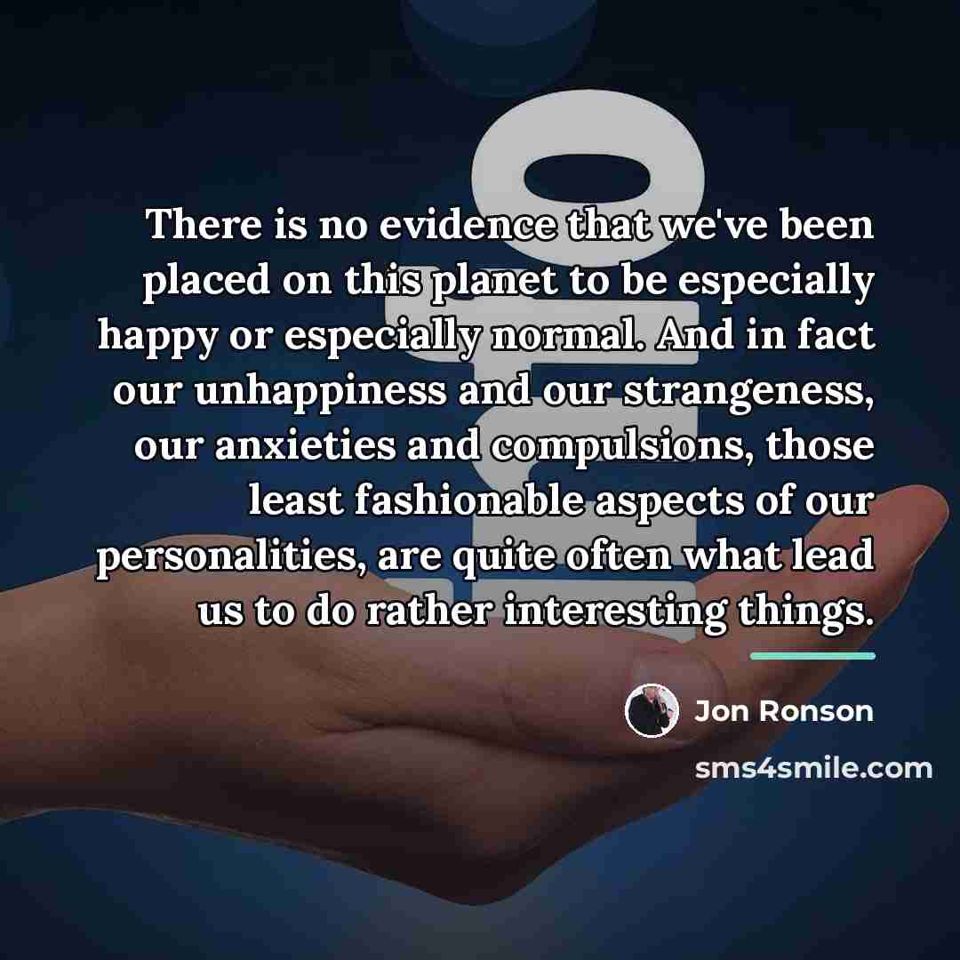 “There is no evidence that we've been placed on this…” quote by Jon Ronson