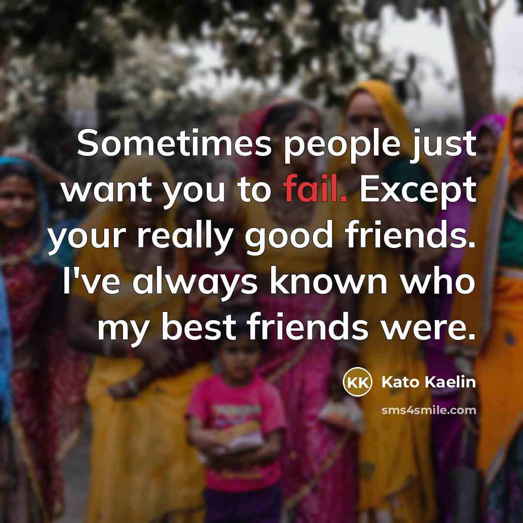 “Sometimes people just want you to fail. Except your really…” quote by Kato Kaelin