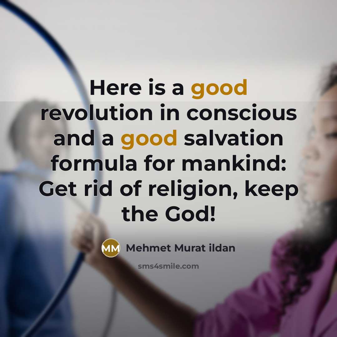 “Here is a good revolution in conscious and a good…” quote by Mehmet Murat Ildan