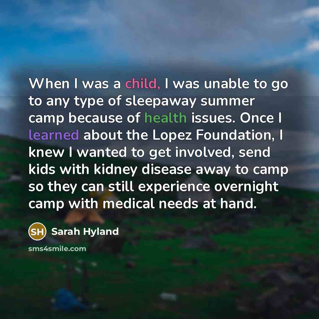 “When I was a child, I was unable to go…” quote by Sarah Hyland