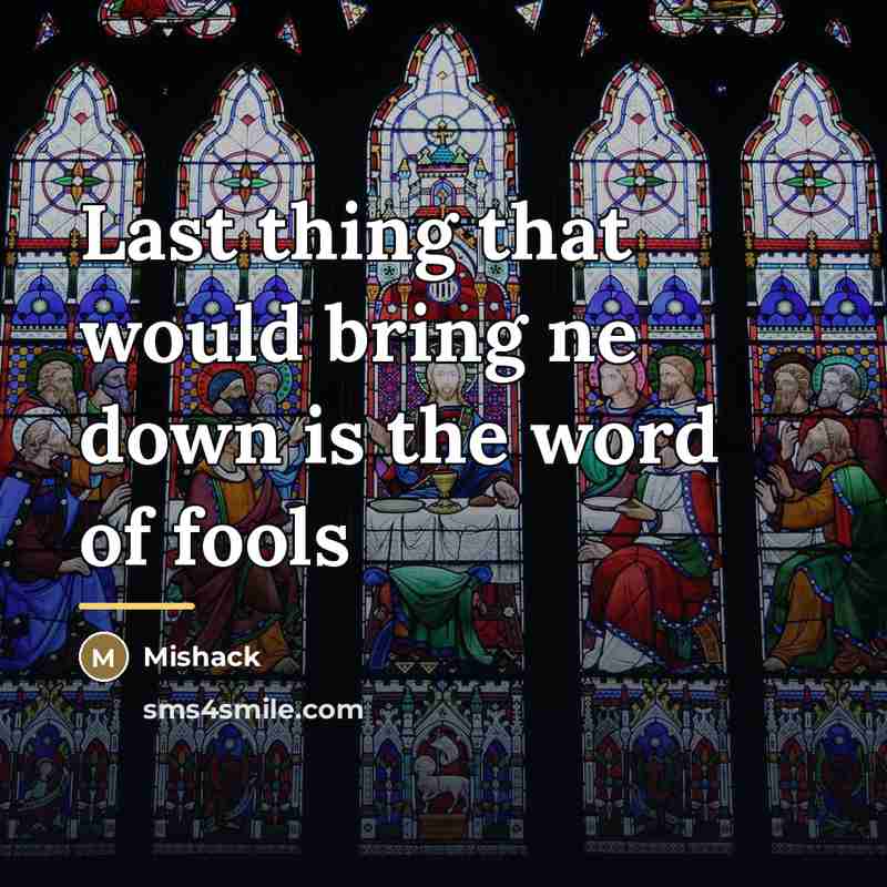 “Last thing that would bring ne down is the word…” quote by Mishack
