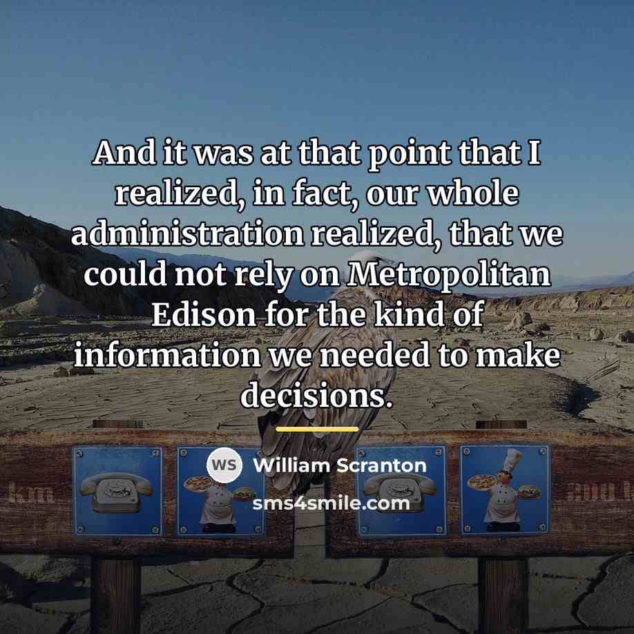 “And it was at that point that I realized, in…” quote by William Scranton