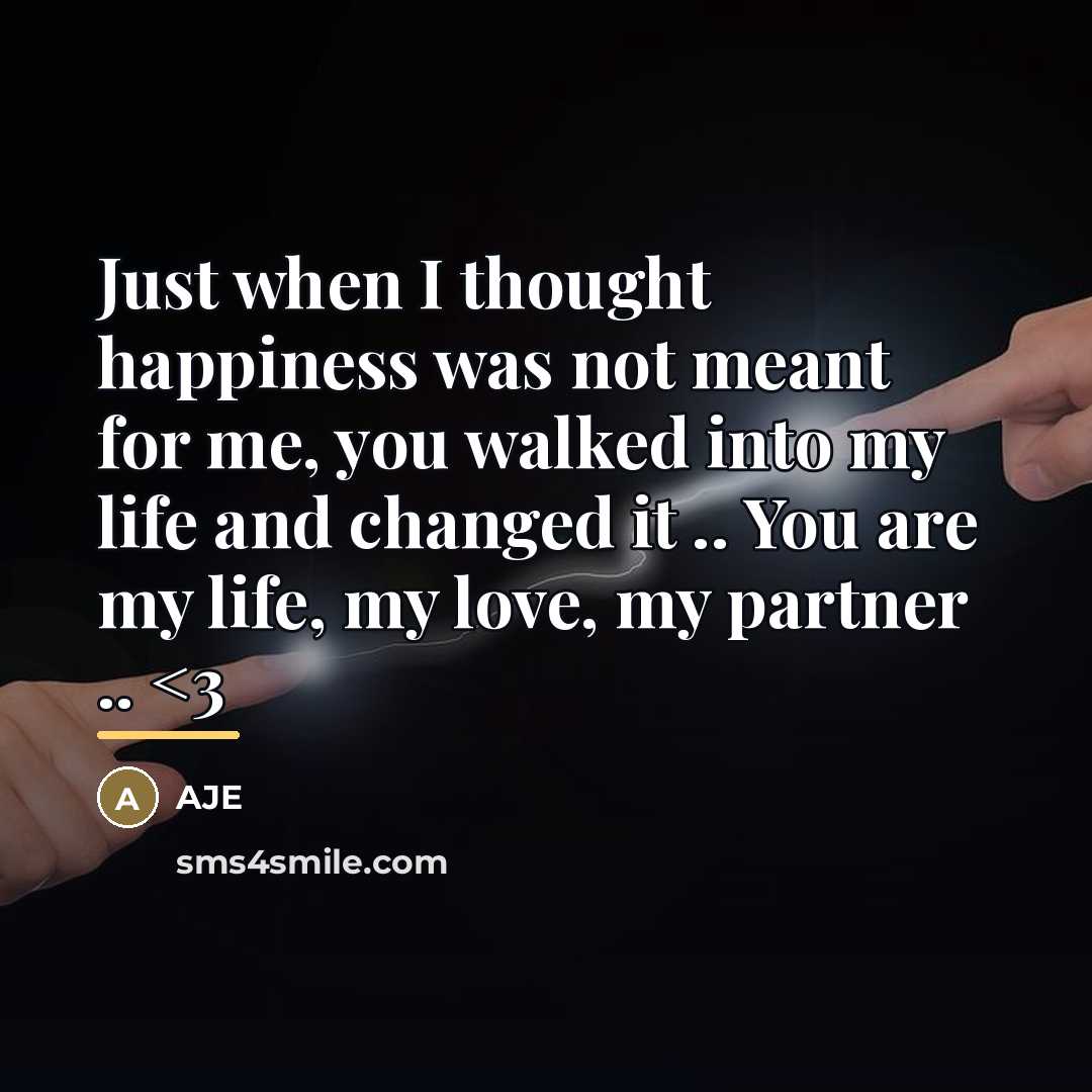 “Just when I thought happiness was not meant for me,…” quote by Aje