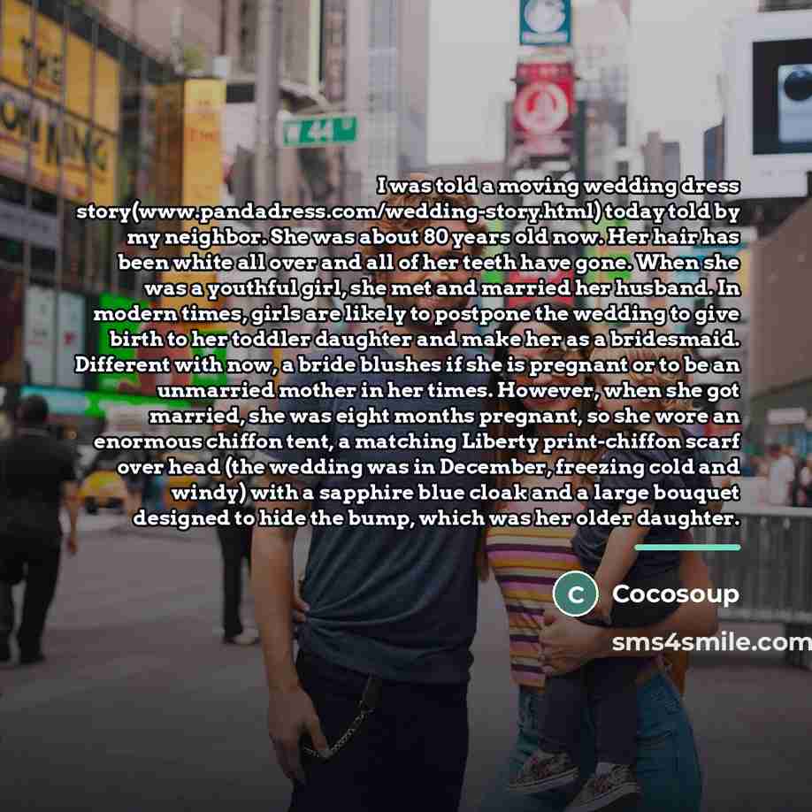 “I was told a moving wedding dress story(www.pandadress.com/wedding-story.html) today told…” quote by Cocosoup