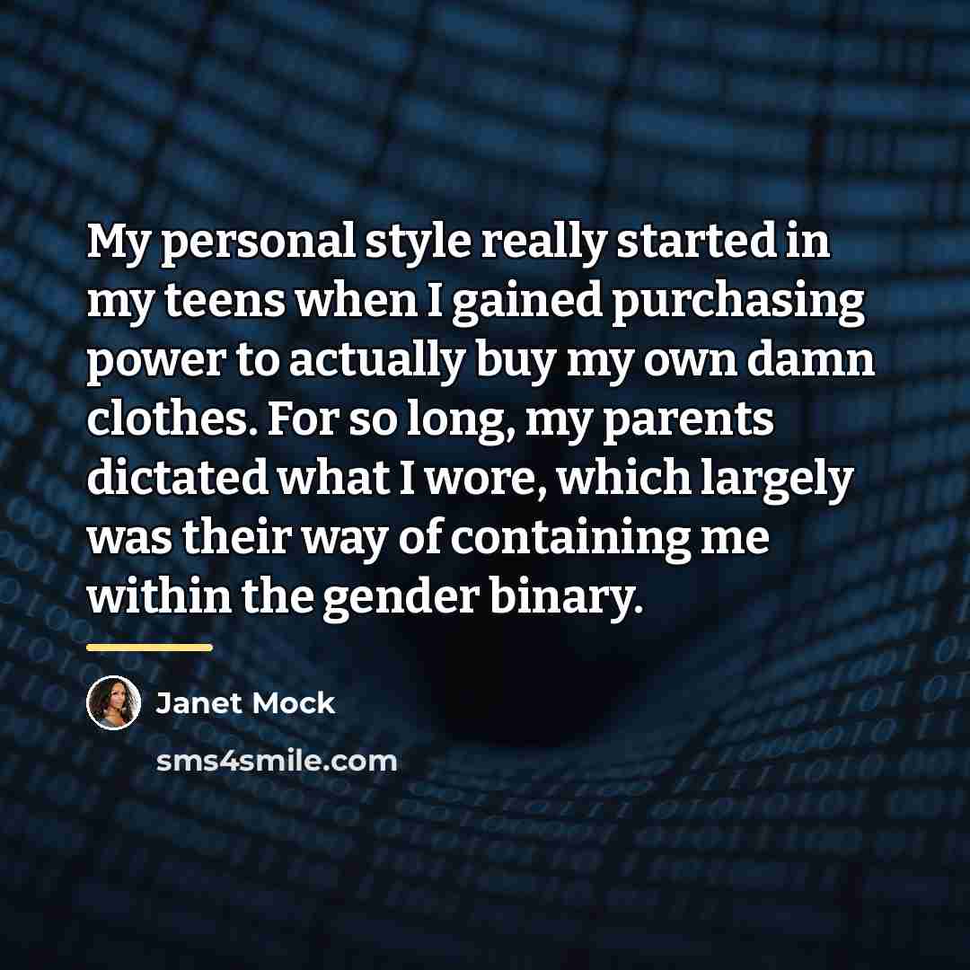 “My personal style really started in my teens when I…” quote by Janet Mock