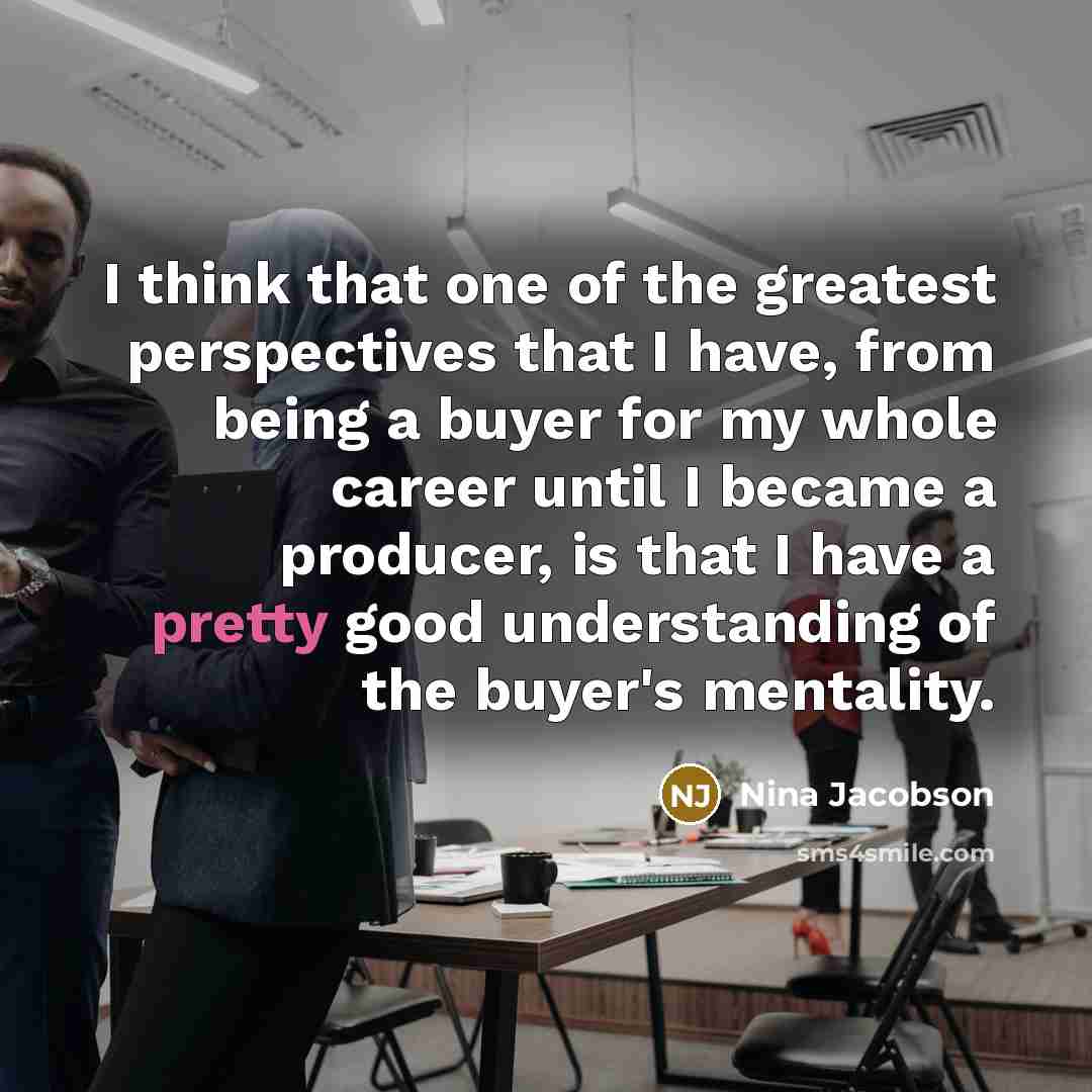 “I think that one of the greatest perspectives that I…” quote by Nina Jacobson