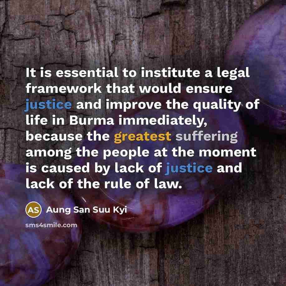 “It is essential to institute a legal framework that would…” quote by Aung San Suu Kyi