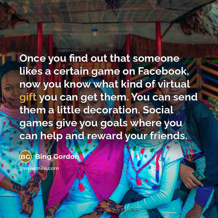 “Once you find out that someone likes a certain game…” quote by Bing Gordon