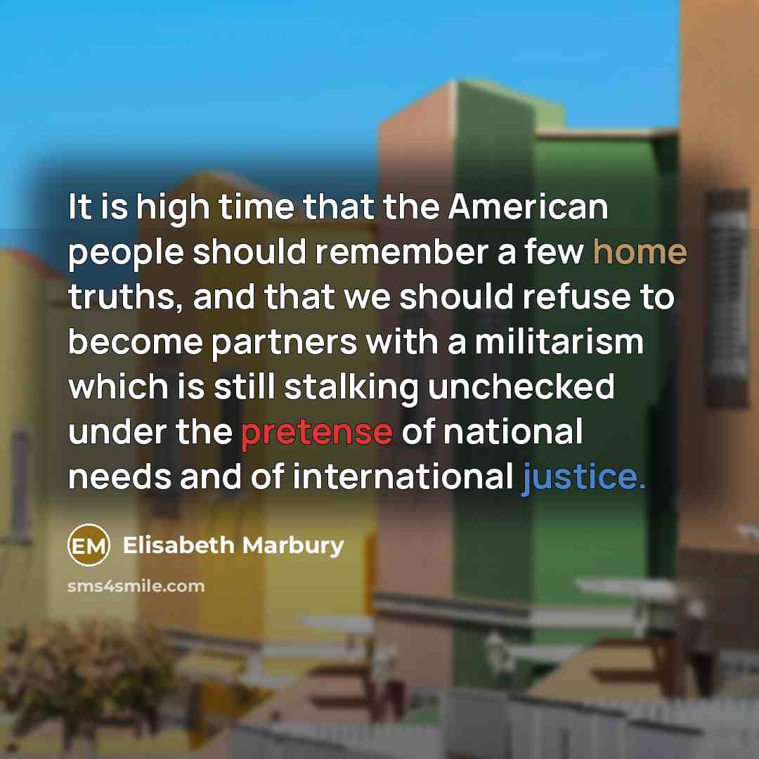“It is high time that the American people should remember…” quote by Elisabeth Marbury