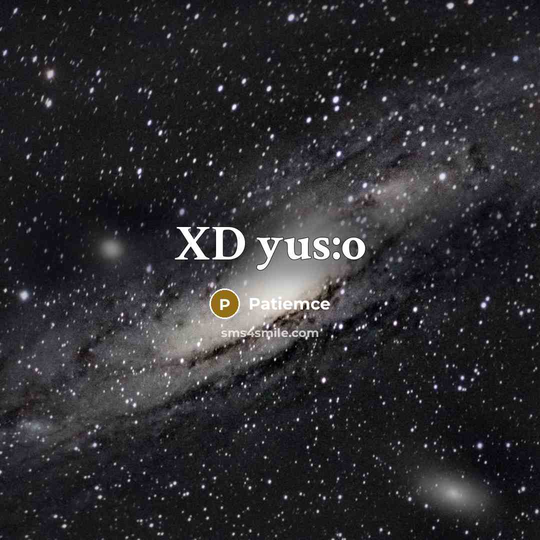 “XD yus:o…” quote by Patiemce