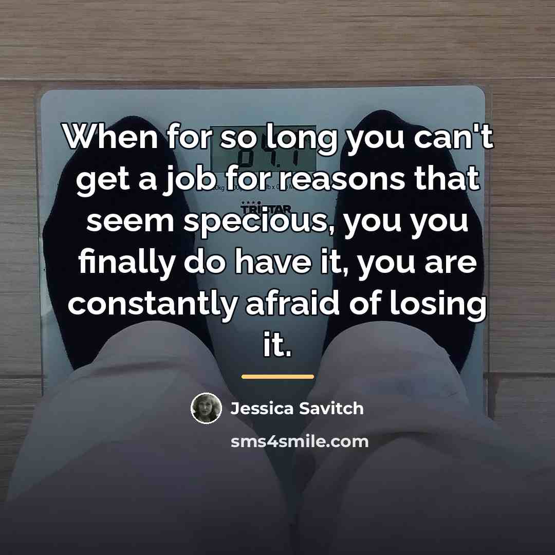 “When for so long you can't get a job for…” quote by Jessica Savitch
