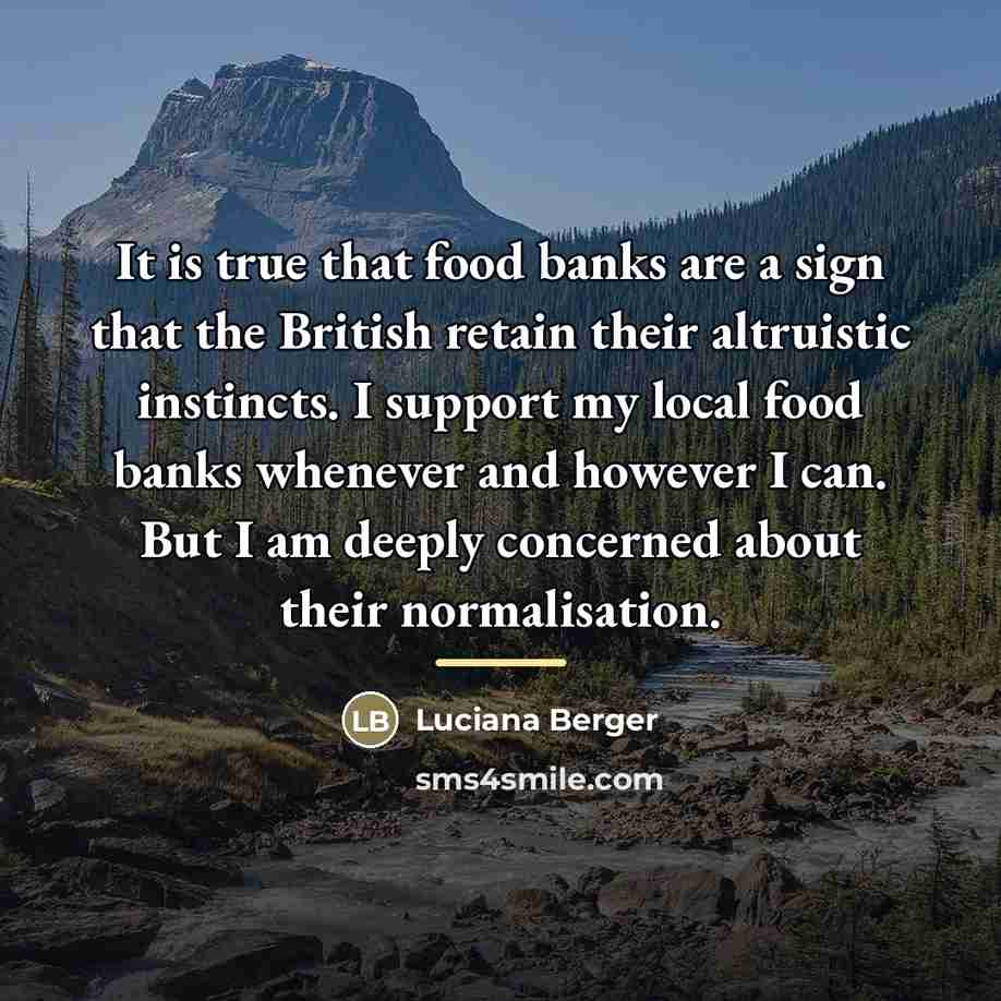“It is true that food banks are a sign that…” quote by Luciana Berger