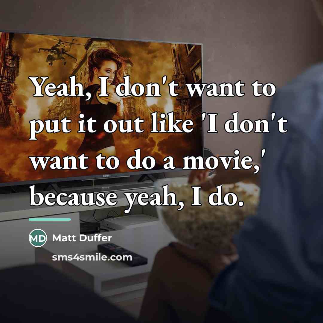 “Yeah, I don't want to put it out like 'I…” quote by Matt Duffer