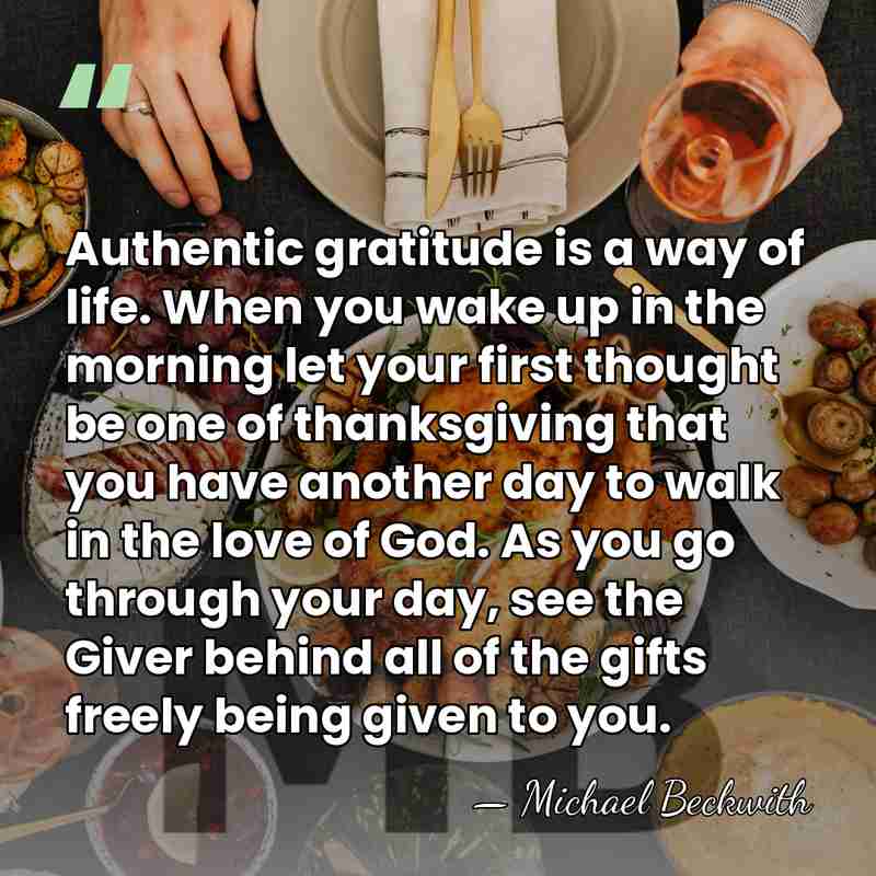 Authentic gratitude is a way of life. When you wake up in&hellip; - Michael Beckwith