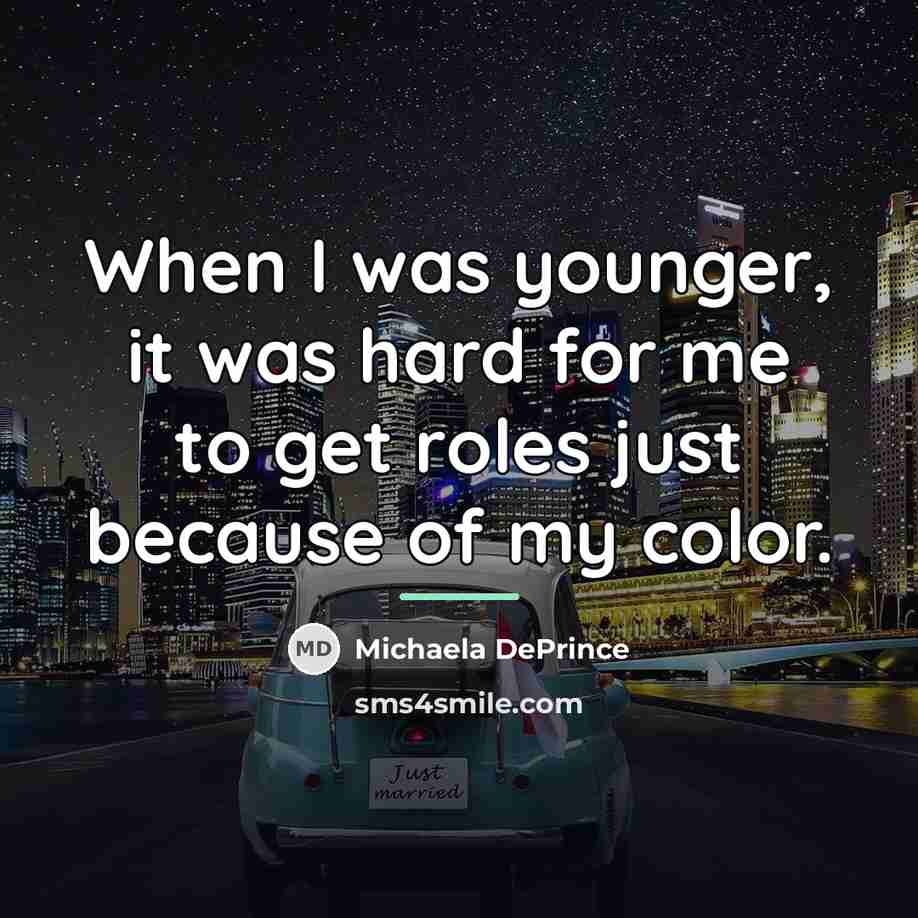 “When I was younger, it was hard for me to…” quote by Michaela DePrince