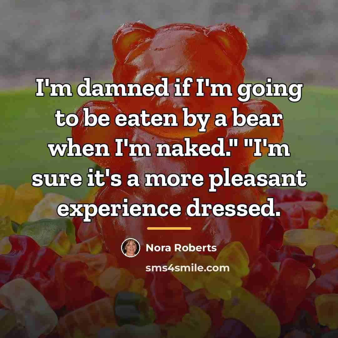 “I'm damned if I'm going to be eaten by a…” quote by Nora Roberts