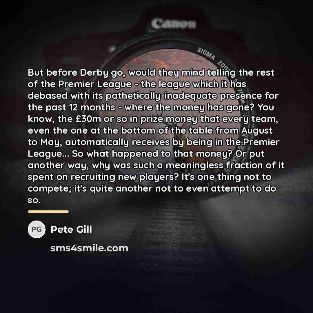 “But before Derby go, would they mind telling the rest…” quote by Pete Gill