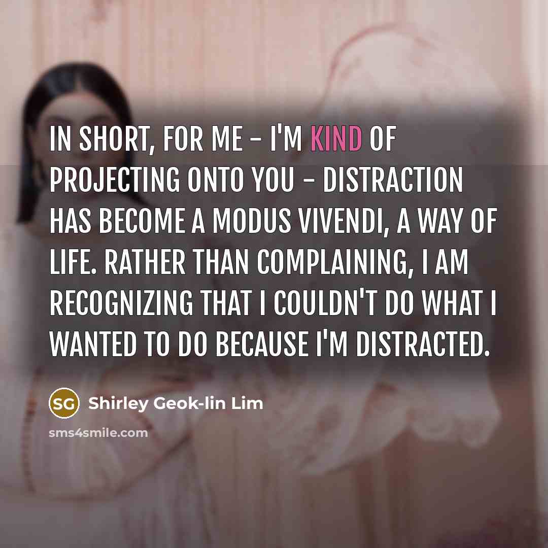 “In short, for me - I'm kind of projecting onto…” quote by Shirley Geok-lin Lim