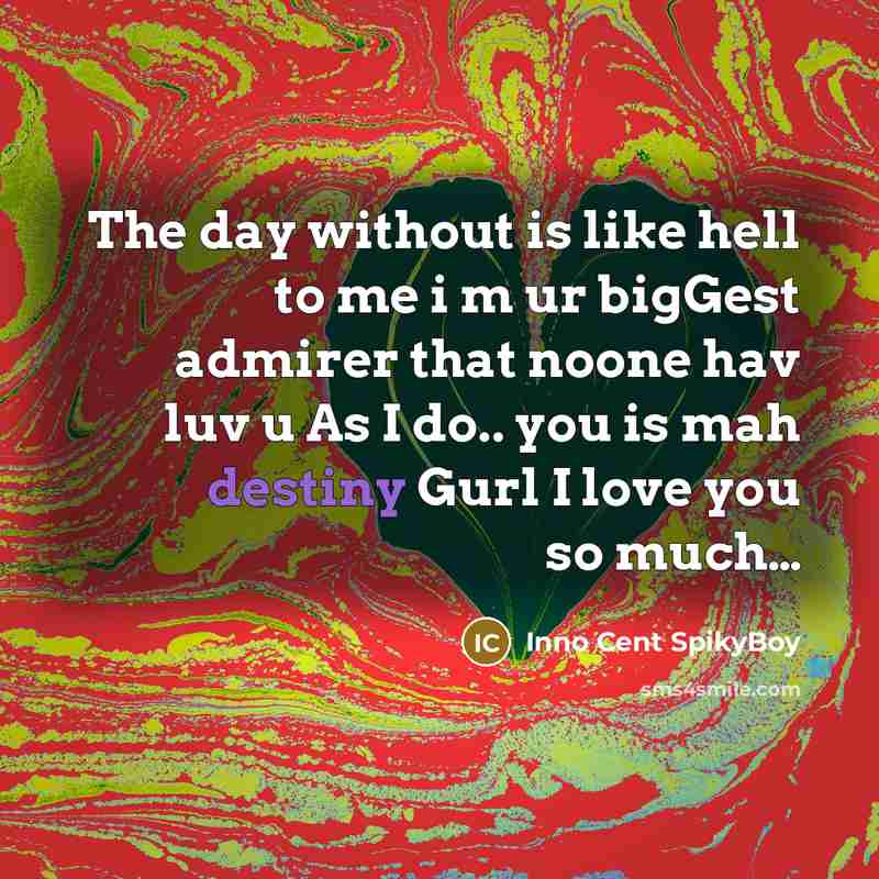 “The day without is like hell to me i m…” quote by Inno Cent SpikyBoy
